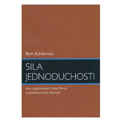 Sila jednoduchosti (Ron Ashkenas) (slovensky)