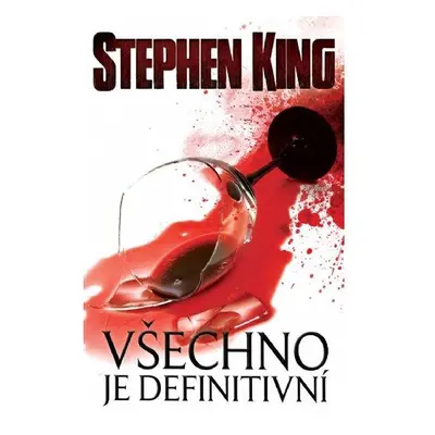 Všechno je definitivní (Stephen King)