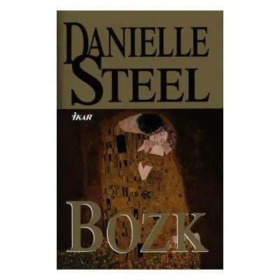 Bozk, 2. vydanie (Danielle Steel) (slovensky)