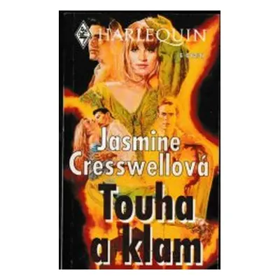 Touha a klam (Jasmine Cresswell)