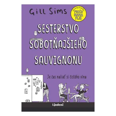 Sesterstvo sobotňajšieho sauvignonu (Gill Sims) (slovensky)