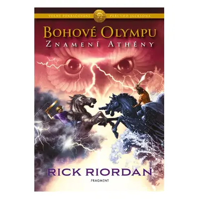 Bohové Olympu – Znamení Athény (Rick Riordan)