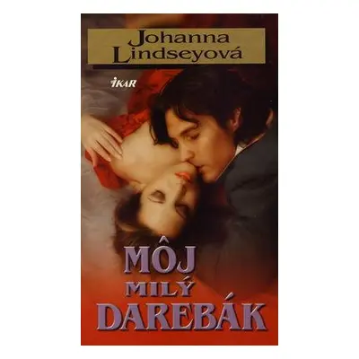 Môj milý darebák (Johanna Lyndseyová) (slovensky)