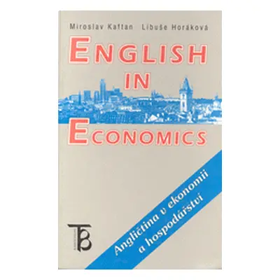 English in Economics - audiokazeta (Kaftan, Miroslav)