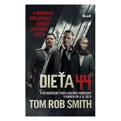 Dieťa 44 (Tom Rob Smith) (slovensky)