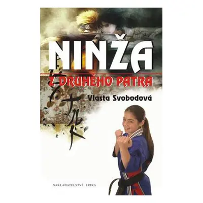 Ninža z druhého patra (Vlasta Svobodová)