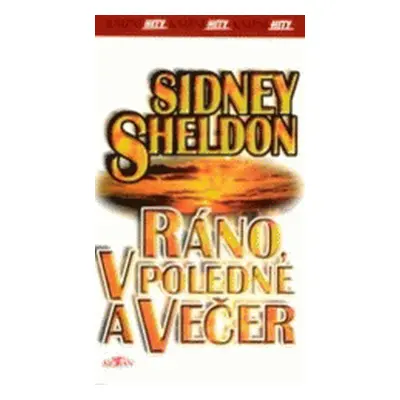 Ráno, v poledne a večer (Sidney Sheldon)