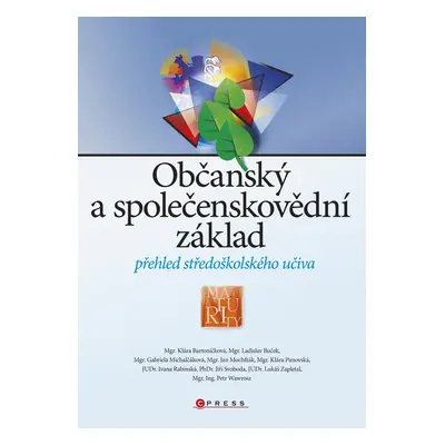 Občanský a společenskovědní základ - přehled středoškolského učiva (Klára Bartoníčková)