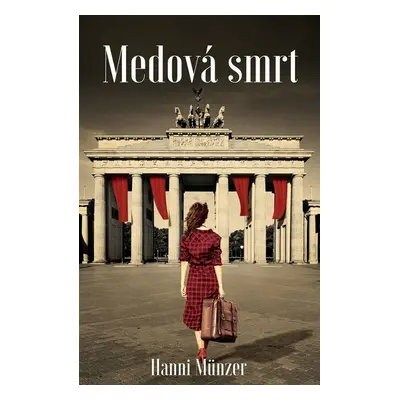 Medová smrt (Hanni Münzer)