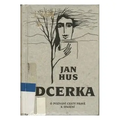 Dcerka (Jan Hus)