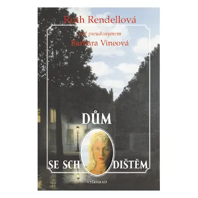 Dům se schodištěm (Ruth Rendell)