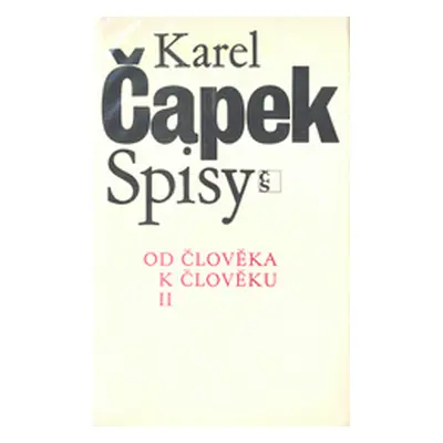 Od člověka k člověku II (Karel Čapek)