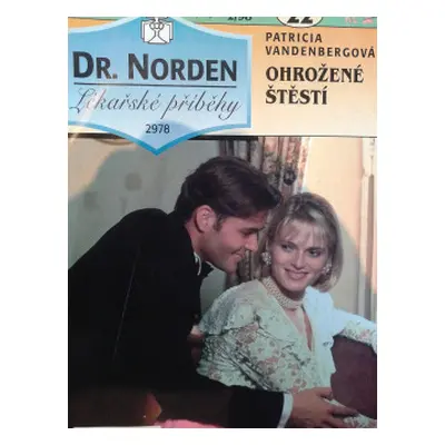 Ohrožené štěstí (Patricia Vandenberg)