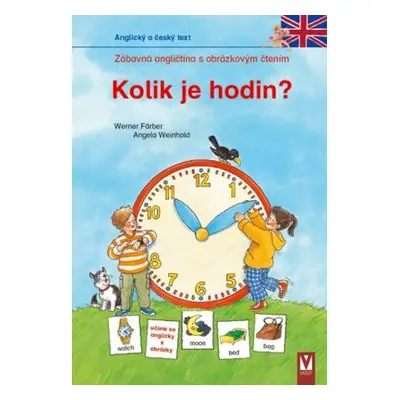 Kolik je hodin? (Angela Weinholdová)