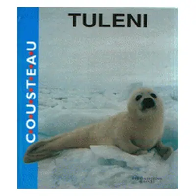 Tuleni (Jean-Michel Cousteau | Jacques-Yves Cousteau)