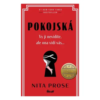 Pokojská - Vy ji nevidíte, ale ona vidí vás... (Nita Prose)