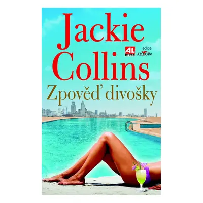 Zpověď divošky (Jackie Collins)