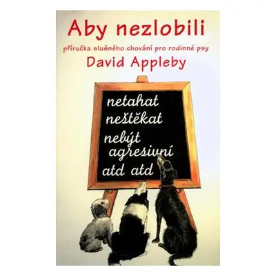 Aby nezlobili (David Appleby)