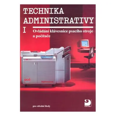 Technika administrativy (Milada Preislerová)