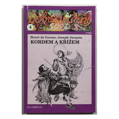 Kordem a křížem (Henri de Gorsse)