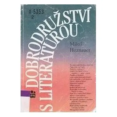 Dobrodružství s literaturou (Miloš Hoznauer)