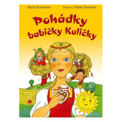 Pohádky babičky Kuličky (Alena Peisertová)