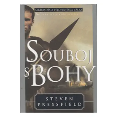 Souboj s bohy (Pressfield Steven)