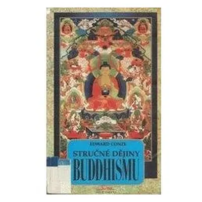 Stručné dějiny buddhismu (Edward Conze)