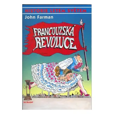 Francouzská revoluce (John Farman)