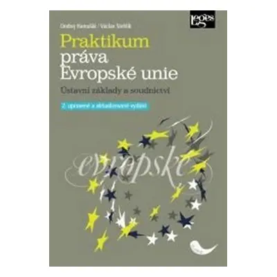 Praktikum práva Evropské unie (Václav Stehlík)