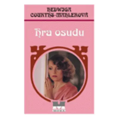 Hra osudu (Hedwiga Courths-Mahlerová)