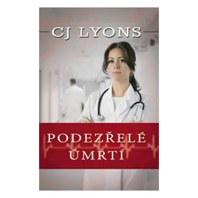 Podezřelé úmrtí (C. J. Lyons)