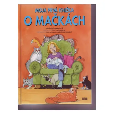 Moja prvá knižka o mačkách (Ingrid Anderssonová) (slovensky)