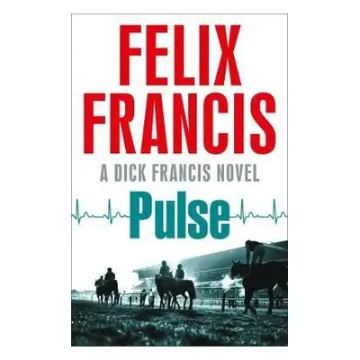 Pulse (Felix Francis) (EN)