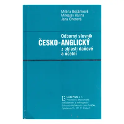 Odborný česko-anglický slovník z oblasti daňové a účetní (Bočánková, Milena,Kalina, Miroslav,Ohe