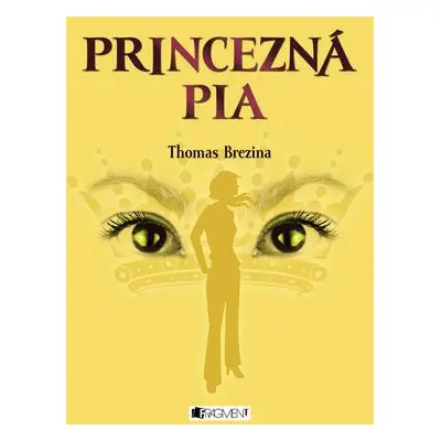 Princezná Pia (Thomas Brezina) (slovensky)