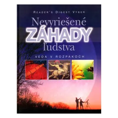 Nevyriešené záhady ľudstva (Kahlová Eva) (slovensky)