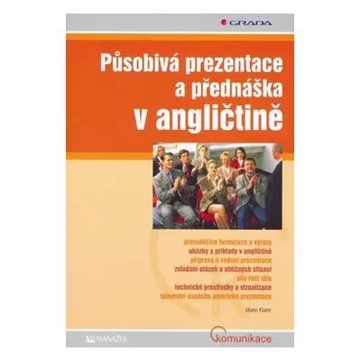 Působivá prezentace a přednáška v angličtině (Mario Klarer)