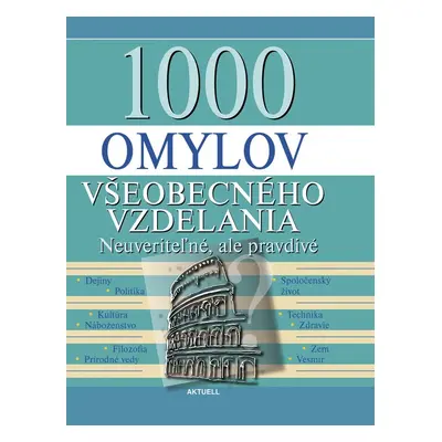 1000 omylov všeobecného vzdelania (slovensky)