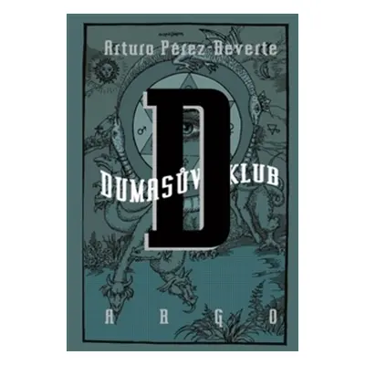 Dumasův klub (Arturo Pérez-Reverte)