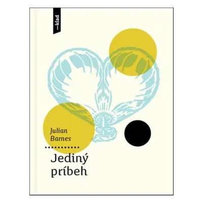 Jediný príbeh (Julian Barnes) (slovensky)