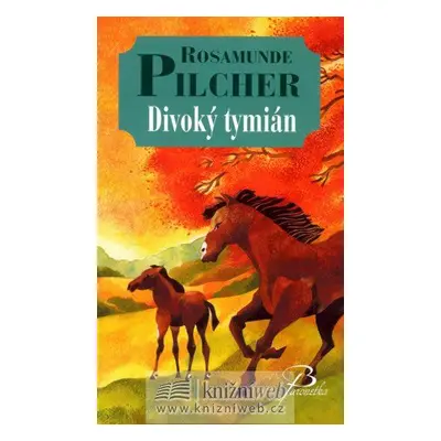 Divoký tymián (Rosamunde Pilcher)