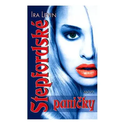 Stepfordské paničky (Ira Levin) (slovensky)