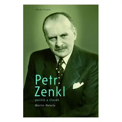 Petr Zenkl (Martin Nekola)