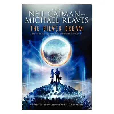 The Silver Dream (Neil Gaiman) (EN)