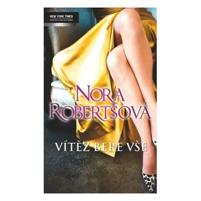 Vítěz bere vše (Nora Robertsová)