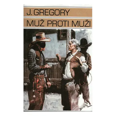 Muž proti muži (Jackson Gregory)