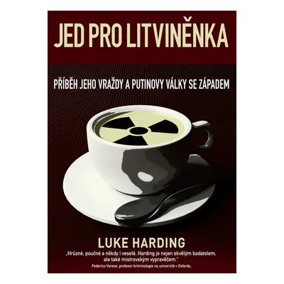 Jed pro Litviněnka (Luke Harding)