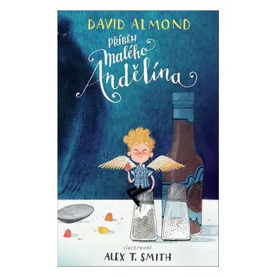 Příběh malého Andělína (David Almond)