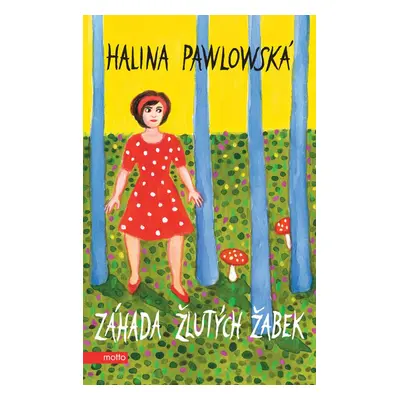 Záhada žlutých žabek (Halina Pawlowská)